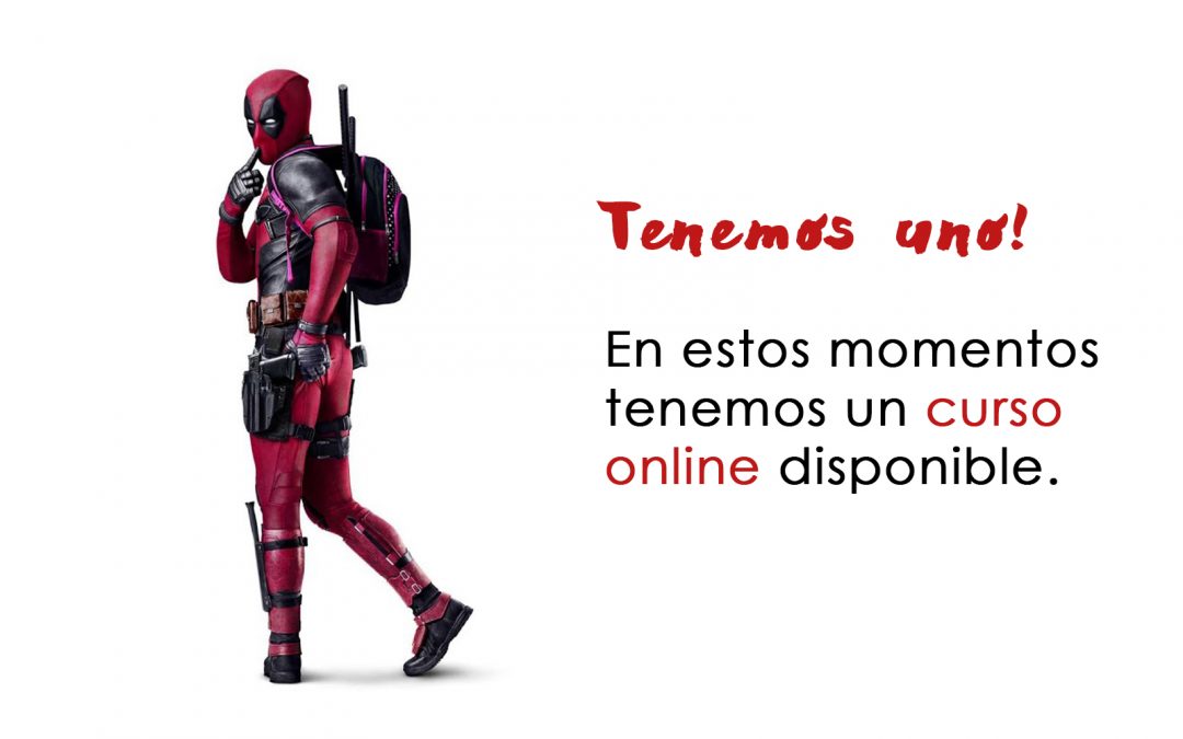¡Curso Online disponible en estos momentos!